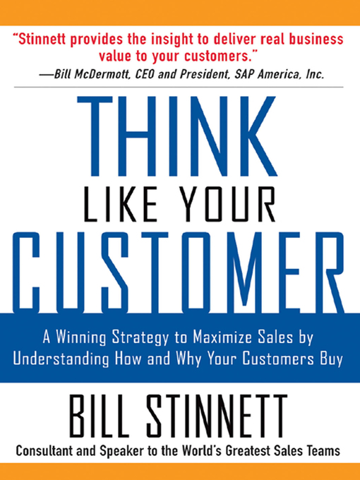 Title details for Think Like Your Customer by Bill Stinnett - Available